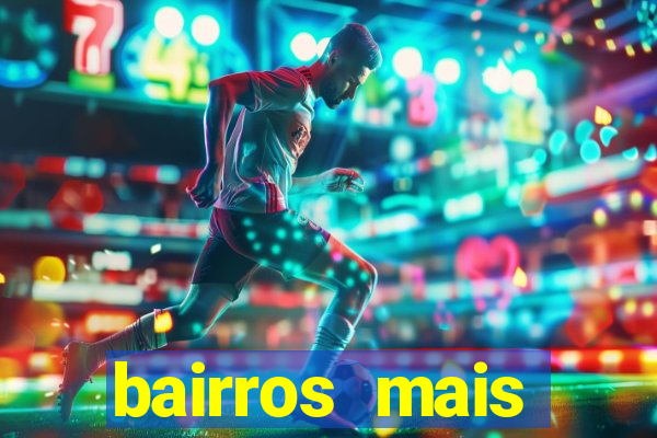 bairros mais perigosos de bh